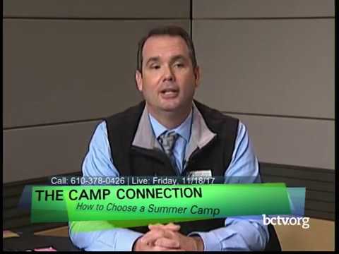 Choosing the right summer camp 11-17-17