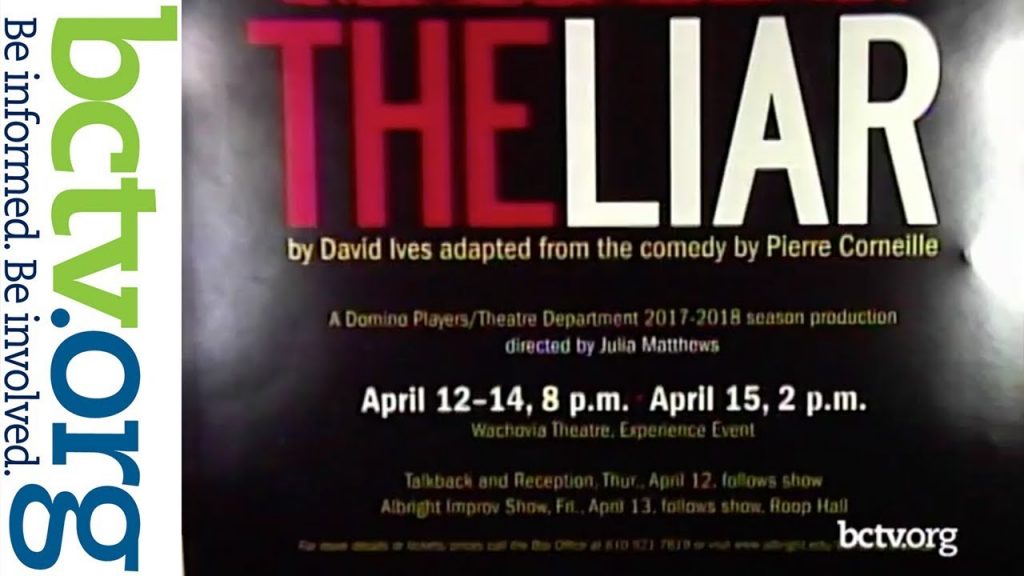 College Performances of “The Liar” and “Biloxi Blues” 3-19-18