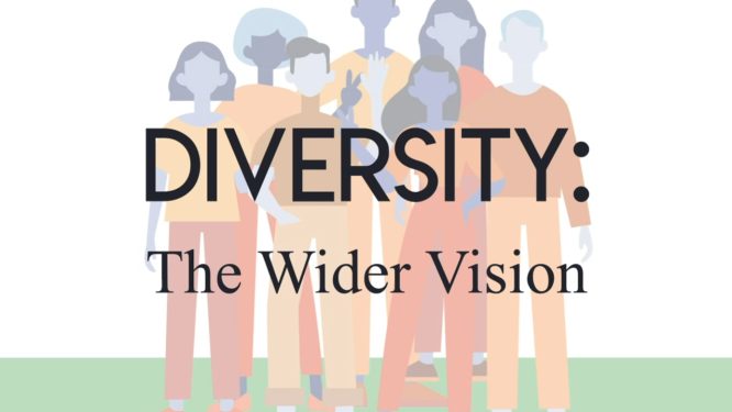 Diversity: The Wider Vision