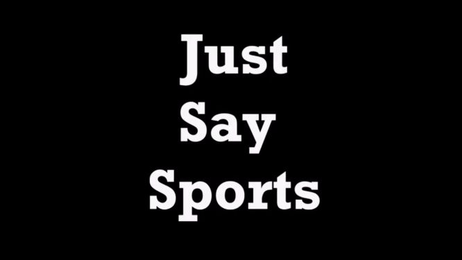 Just Say Sports