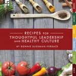 Local businesswoman releases book, “Recipes For Thoughtful Leadership and Healthy Culture”