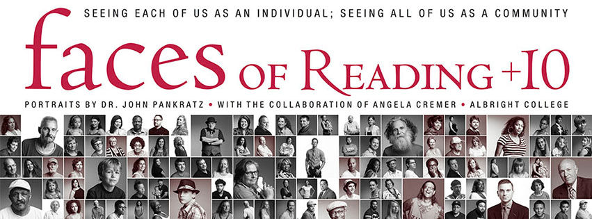 Albright’s Freedman Gallery Presents Two Exhibitions Including ‘Faces of Reading +10’