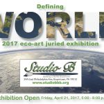 “Defining WORLD”, an Exhibit Dedicated to Art Inspired by the Environment