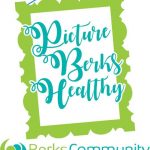 Berks Community Health Center Invites You To “Picture Berks Healthy”