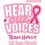 Hear Our Voices-Team Holly 5K Walk/Run set for September 9