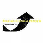 Reading Rising – A Preview