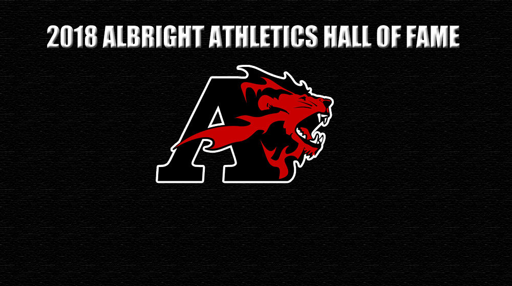 Albright to Induct 2018 Hall of Fame Class on Sept. 28