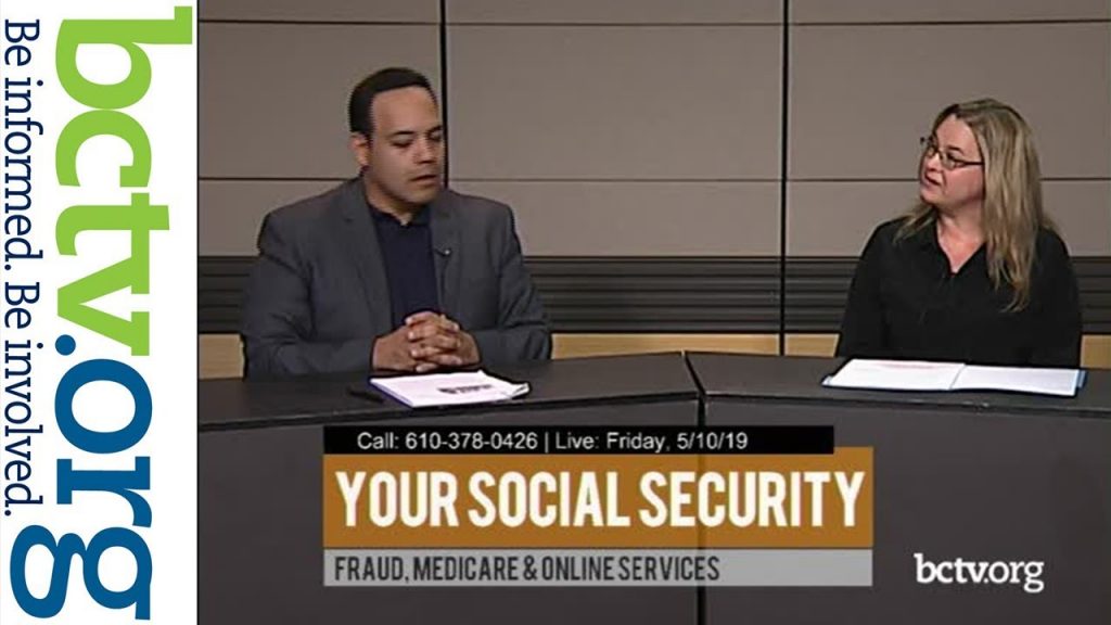 Fraud, Medicare and online services of the Social Security Administration  5-10-19