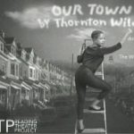 RTP’s Our Town 9-18-19 [Backstage Part 2]