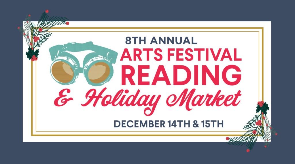 GoggleWorks Arts Festival Reading & Holiday Market