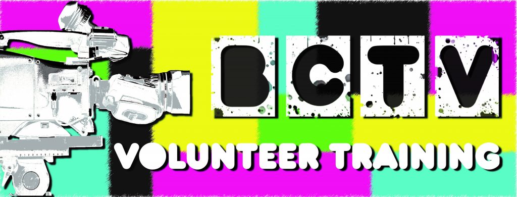 BCTV Volunteer Training: Camera Operator 101
