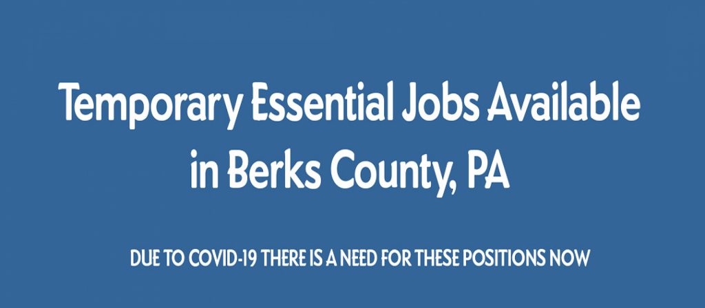 Temporary Essential Jobs Available in Berks County