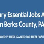 Temporary Essential Jobs Available in Berks County