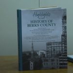 Highlights in the History of Berks County 10-7-20