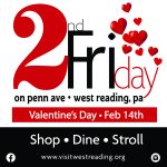 West Reading 2nd Friday Extends All Weekend, Galentine’s + Valentine’s Events