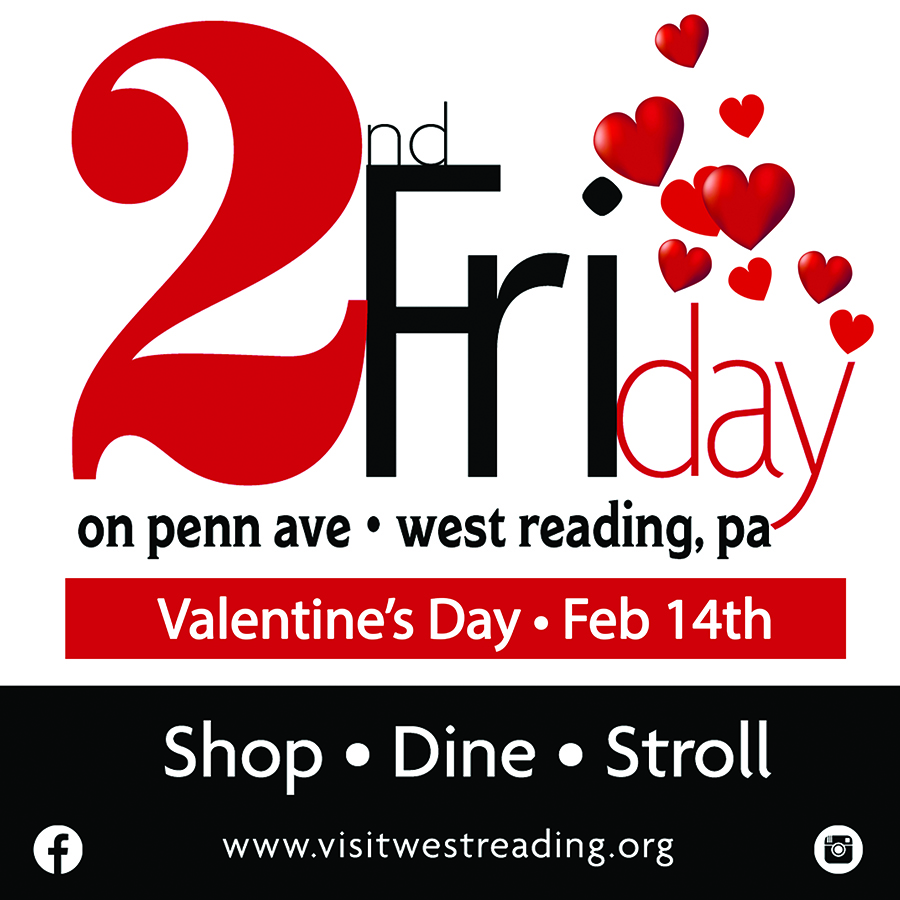 West Reading 2nd Friday Extends All Weekend, Galentine’s + Valentine’s Events