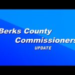 County of Berks Commissioners’ Update 3-3-21
