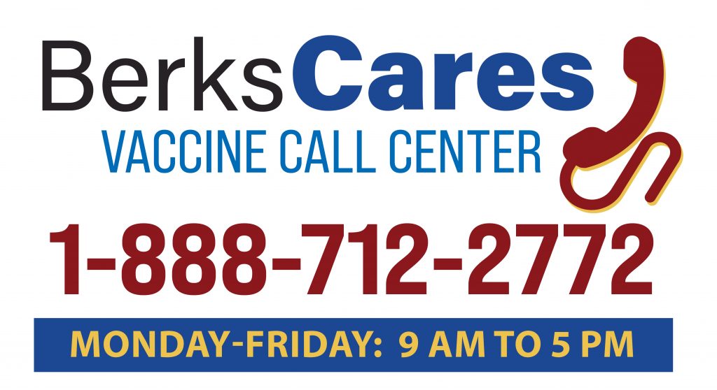 Berks Cares Vaccine Call Center Now Open To Help Residents Access Vaccine Appointments