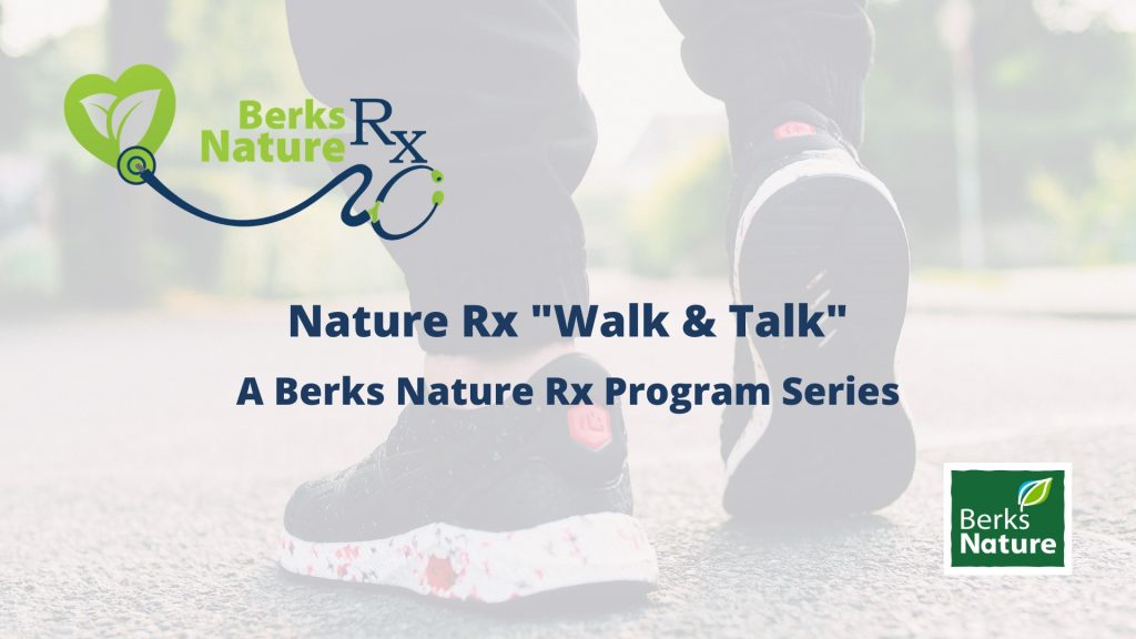 In-Person Nature Rx “Walk & Talk”