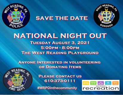 West Reading Borough National Night Out – Tuesday, August 3rd, 2021