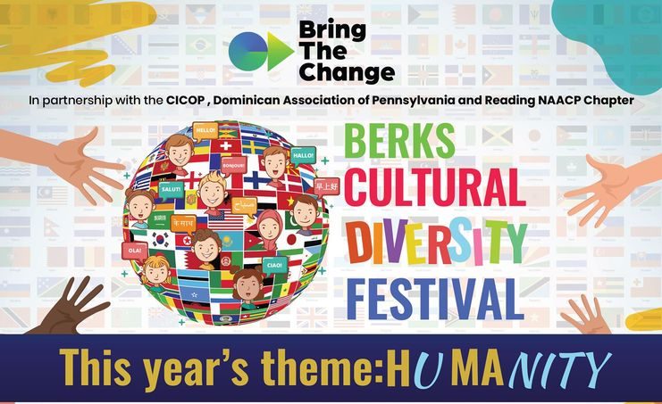 Bring the Change Presents the Berks Cultural Diversity Festival