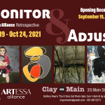 Monitor and Adjust, Artessa Alliance Retrospective