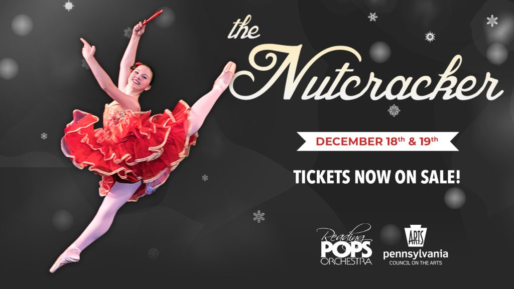 Berks Ballet Theatre’s “The Nutcracker” Returns to the Stage