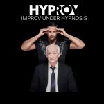 Miller Center for the Arts presents HYPROV: Improv Under Hypnosis