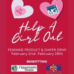 “Help A Girl Out” February Drive Benefiting Women and Girls