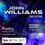RSO Will Dazzle with Spring POPS Concert John Williams and Beyond