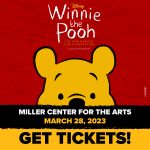Miller Center Announces Disney’s Winnie The Pooh
