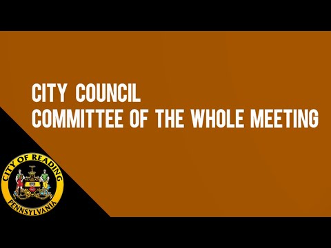 City of Reading Committee of the Whole Meeting 9-26-22