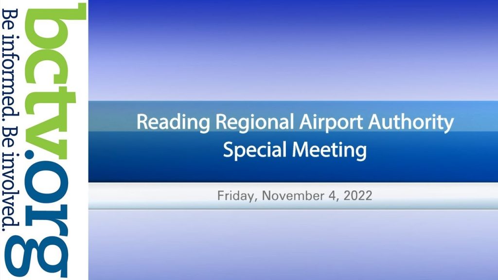 Reading Regional Airport Authority Special Meeting 11-4-22