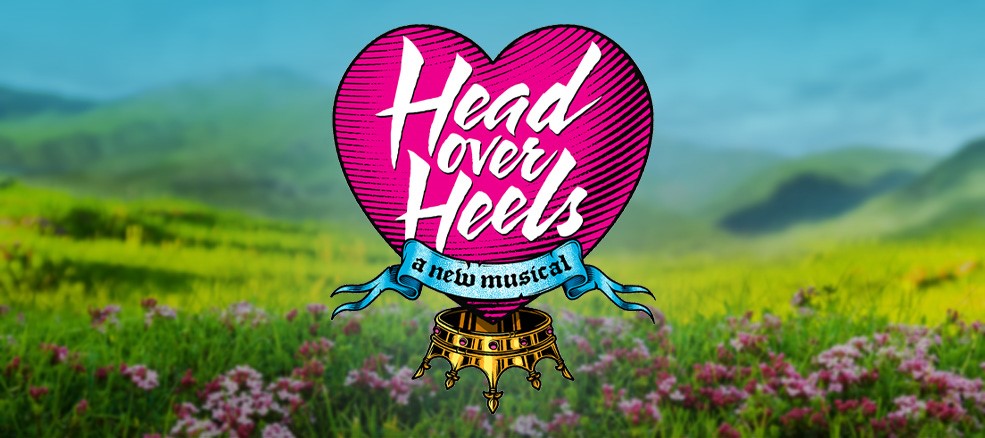 Celebrate Diversity and Love Onstage, Head Over Heels Previews June 9th