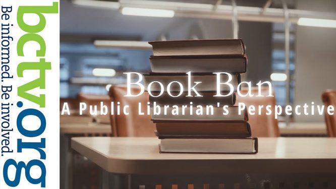 Book Bans: Public Librarians’ Perspectives Special 8-21-23
