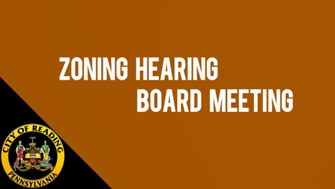 City of Reading Zoning Hearing Board Meeting 3-8-23