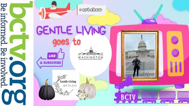 Gentle Living Goes to Washington | Gentle Living with Terri Gentile