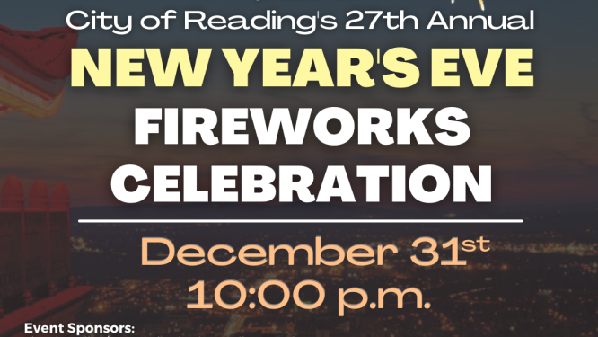 City of Reading and Mayor Morán Announce New Year’s Eve Fireworks Celebration