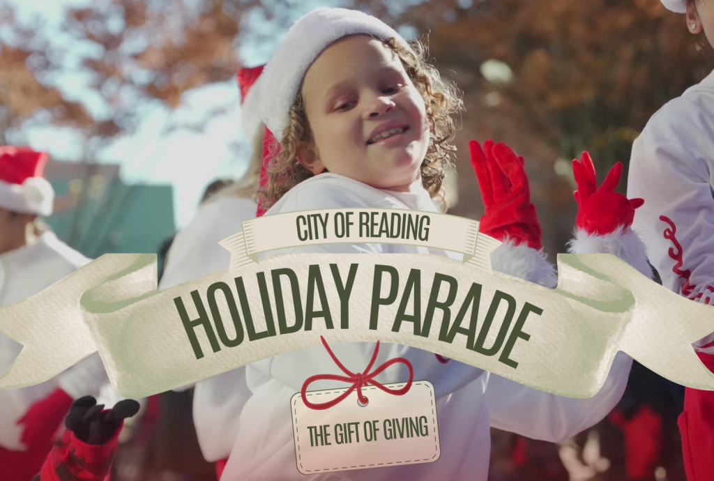 The City of Reading Announces the 2024 Holiday Parade: “The Gift of Giving”