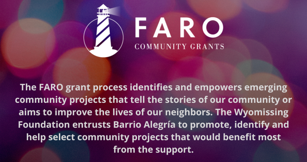 Barrio Alegría to Present Fourth Year of Faro Community Grants