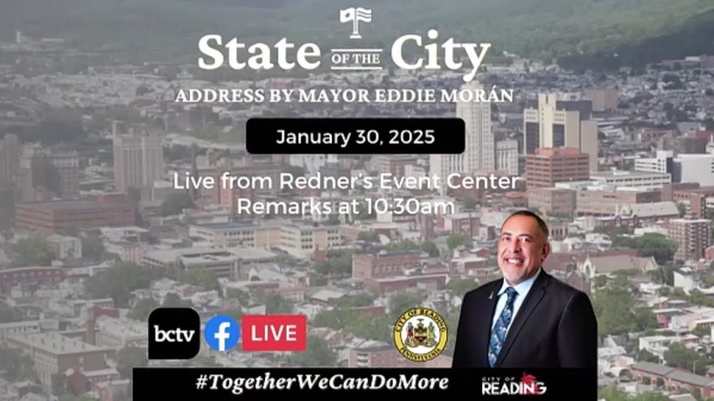 State of the City Address with Mayor Eddie Morán (January 30, 2025) | City of Reading, PA