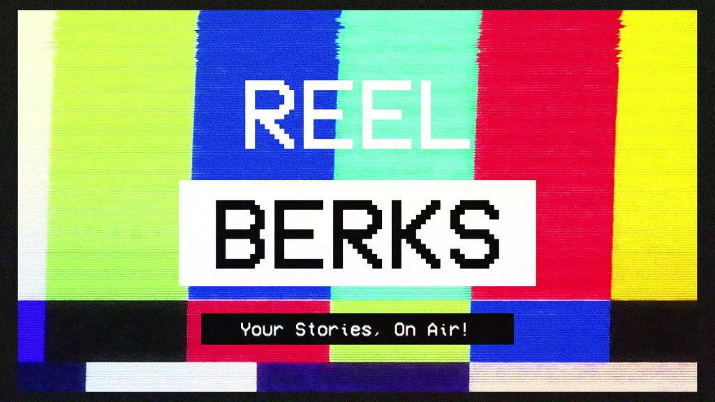 BCTV Launches ‘Reel Berks’ Block to Showcase Community-Created Video Works