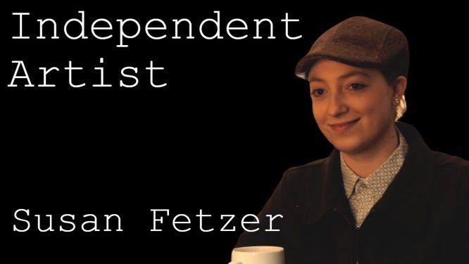 Independent Artist – Susan Fetzer