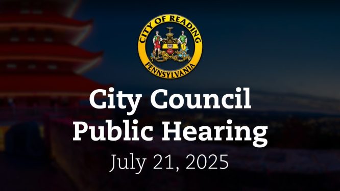 City Council Public Hearing 7/21/25 | City of Reading, PA