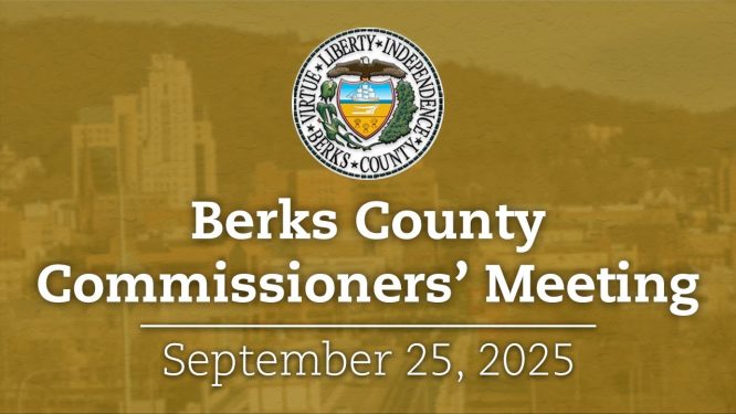 Berks County Board of Commissioners Meeting 9/25/25 | Berks County, PA