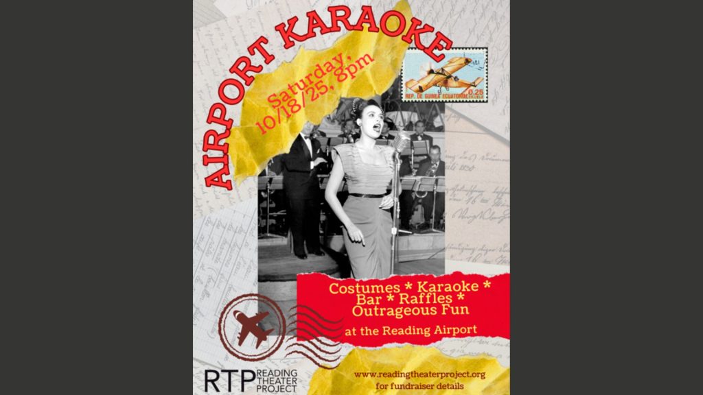 Reading Theater Project Presents Airport Karaoke Fundraiser