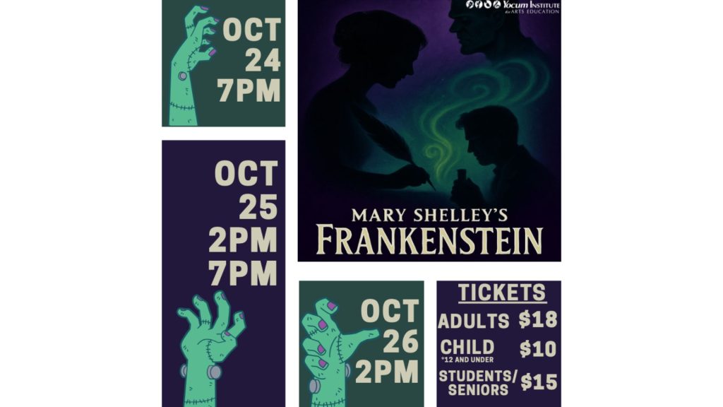 Yocum Institute Presents Mary Shelley’s Frankenstein Oct. 24-26