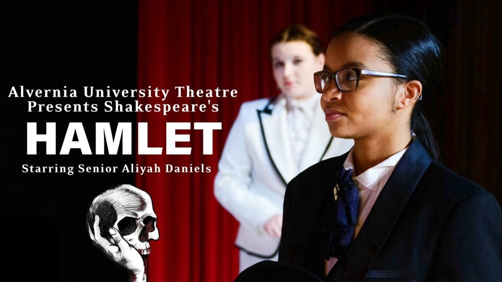 Alvernia University Theatre Presents ‘Hamlet’