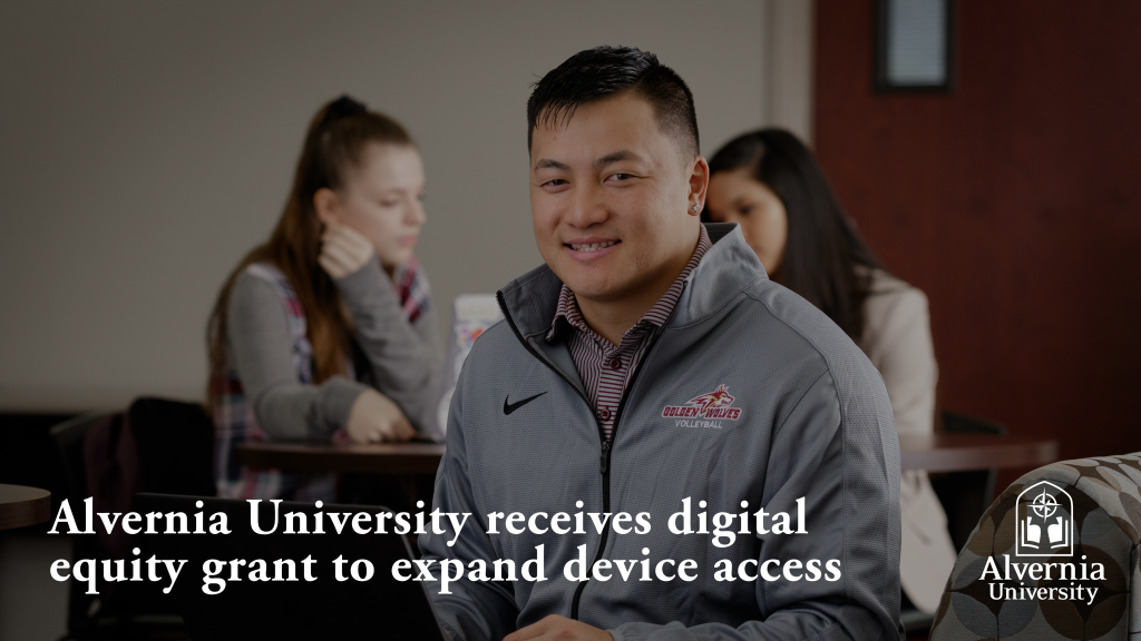 Alvernia University Receives Digital Equity Grant to Expand Device Access
