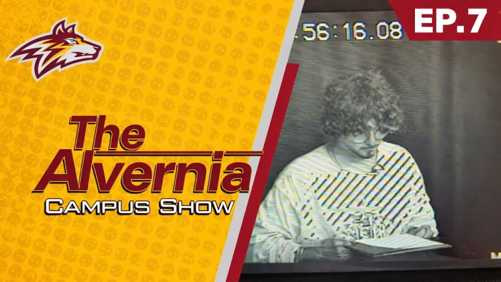 The Alvernia Campus Show – Season 2 Episode 7